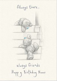 Me To You - Always Friends Personalised Card
