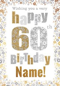 Tap to view 60th Birthday Card Bubbles - Milestone Birthday
