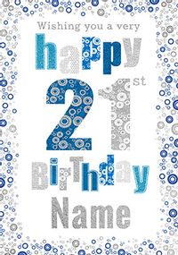 21st Birthday Card Bubbles - Milestone Birthday