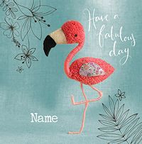 Flamingo Birthday Card - Have A Fabulous Day