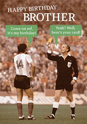 Football Brother Birthday Card - Ref sent Off