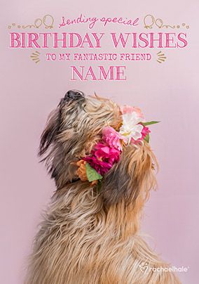 Dog with Floral Garland Fantastic Friend Birthday Card