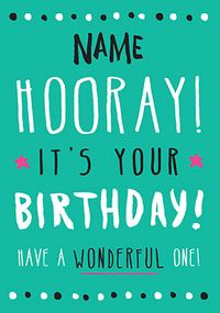 Hooray It's Your Birthday Personalised Card