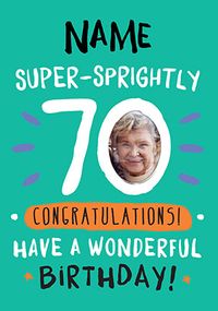 Tap to view Super Sprightly 70 Birthday Card - Rock Paper Awesome