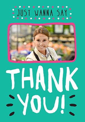 Just Wanna Say Thank You Card - Rock Paper Awesome
