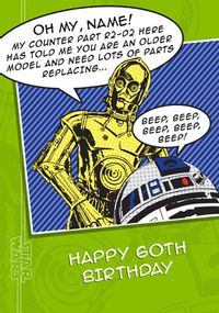 Tap to view Star Wars A New Hope C-3PO & R2-D2 Age 60 Birthday Card