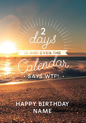 Calender Says WTF Personalised Card