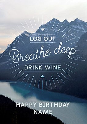 Breathe Deep Drink Wine Personalised Card