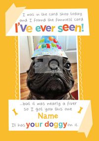 Tap to view Pick of the Litter - Doggy Photo Upload Card