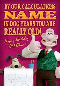 Wallace & Gromit Birthday Card - Dog Years