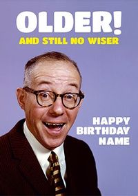 Still No Wiser Personalised Card
