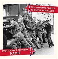 Tap to view Dad's Army - Ridiculous amount of Booze Personalised Card