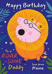 Tap to view Peppa Pig - Roar-some Dad Personalised Card