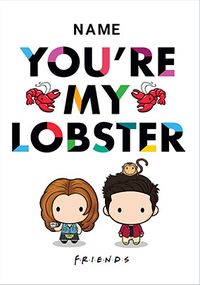 Tap to view Friends - You're My Lobster Personalised Card