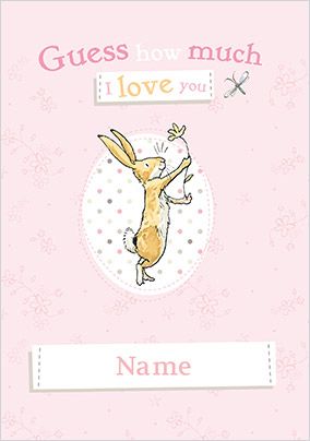 Guess How Much I Love You Personalised Card