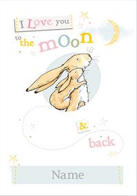 Tap to view Guess How Much I Love You - To the Moon and Back Personalised Card