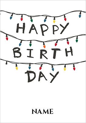 Happy Birthday Lights - Stranger Things Personalised Card