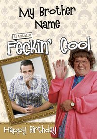 Mrs Brown's Boys - Cool Brother