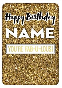 Tap to view You're Fabulous Personalised Birthday Card