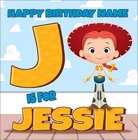 Toy Story - J For Jessie Birthday Card
