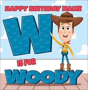 Toy Story - W For Woody Birthday Card | Funky Pigeon