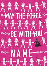 Force Be With You Pink Personalised Card