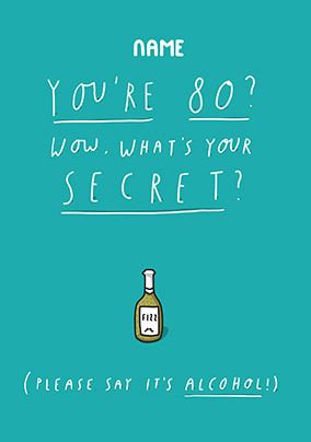 80 What's your secret personalised Card