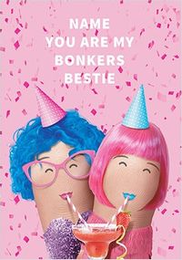 Bonkers Bestie Personalised Birthday Card