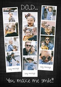 Tap to view Dad You Make Me Smile Photo Card