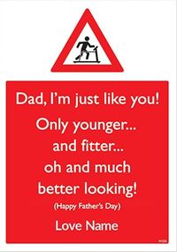 Tap to view I'm Just Like You Personalised Father's Day Card