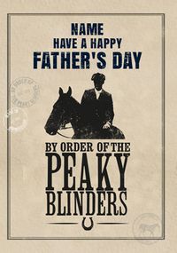 Happy Father's Day by order of the Peaky Blinders