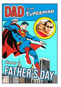Tap to view Dad is my Superman Photo Father's Day Card