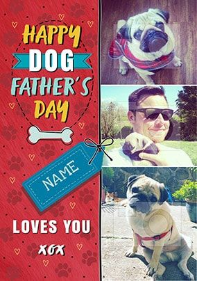 Happy Dog Father's Day Multi Photo Card