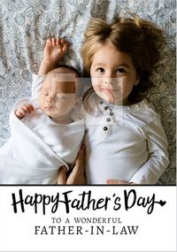 Tap to view Wonderful Father-In-Law Father's Day Photo Card