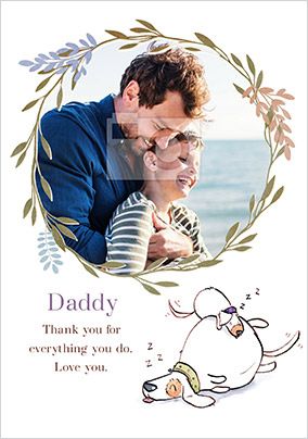 Daddy Thank You for Everything You do Photo Card