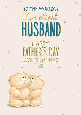 Forever Loveliest Husband Personalised Father's Day Card
