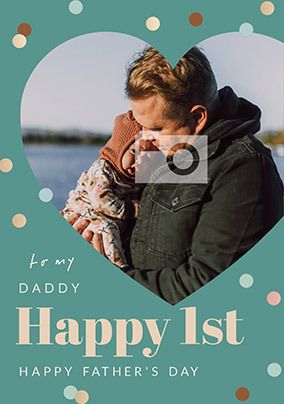 Daddy Happy 1st Father's Day Photo Card