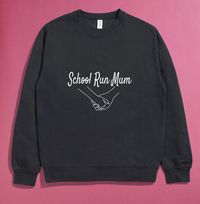 School Run Mum Personalised Sweatshirt