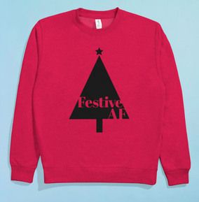 Festive AF Novelty Sweatshirt