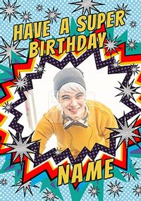 Have A Super Birthday Photo Card