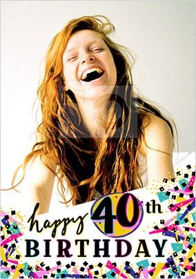 Happy 40th Female Photo Card