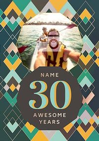 30 Awesome Years Male Photo Card