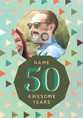 50 Awesome Years Male Photo Card
