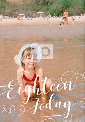 Eighteen Today - Full Photo Card