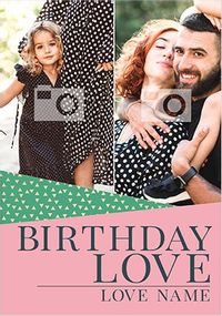Tap to view Birthday Love Pink Multi Photo Card