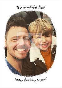 To a Wonderful Dad Photo Card