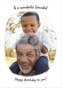 Tap to view To a Wonderful Grandad Full Photo Birthday Card
