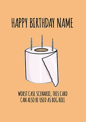 Bog Roll personalised Birthday Card