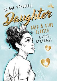 Tiana Wonderful Daughter Birthday Card