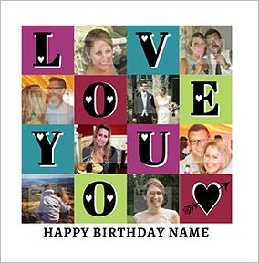 Essentials - Birthday Card Multi Photo Upload Love You Square